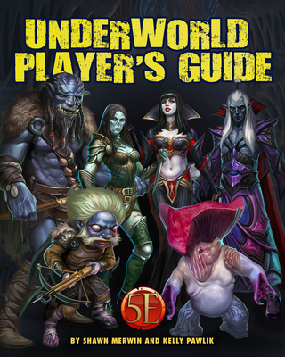 Underworld Player's Guide for 5th Edition