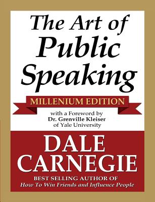 The Art of Public Speaking - Millenium Edition