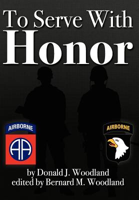 To Serve with Honor