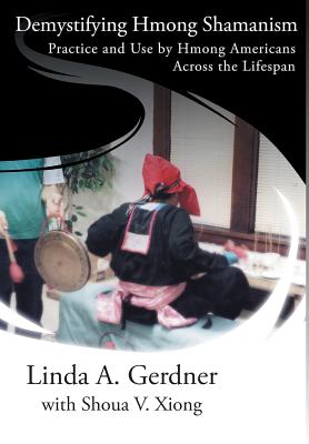 Demystifying Hmong Shamanism