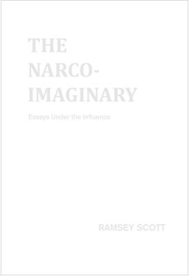 Narco Imaginary: Essays und Influence