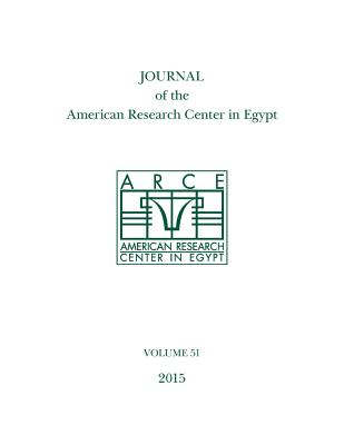 Journal of the American Research Center in Egypt, Volume 51 (2015)