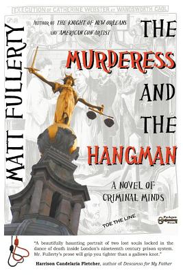 The Murderess and the Hangman