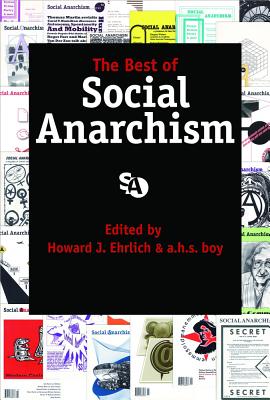 The Best of Social Anarchism