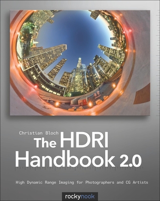 The HDRI Handbook 2.0 + DVD