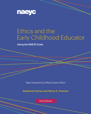 Ethics and the Early Childhood Educator