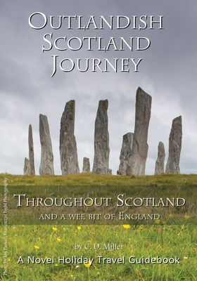 Outlandish Scotland Journey