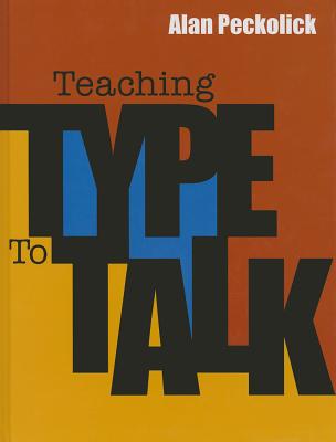 Teaching Type to Talk