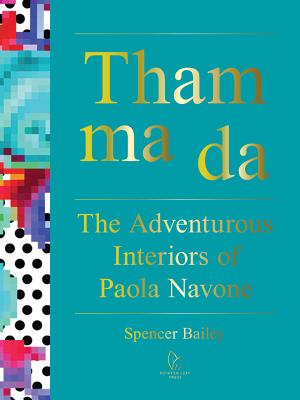 Tham Ma Da: The Adventurous Interiors of Paola Navone