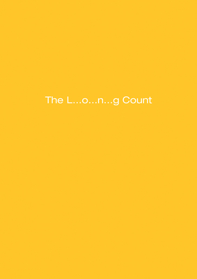 Dan Colen: The L... o... n... g Count