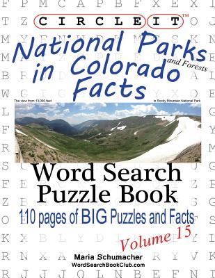 Circle It, National Parks and Forests in Colorado Facts, Word Search, Puzzle Book