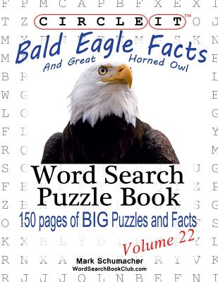 Circle It, Bald Eagle and Great Horned Owl Facts, Word Search, Puzzle Book