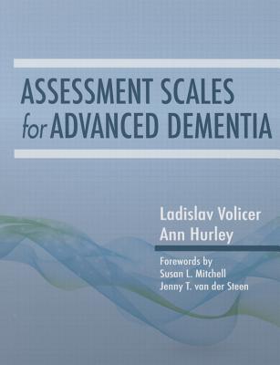 Assessment Scales for Advanced Dementia