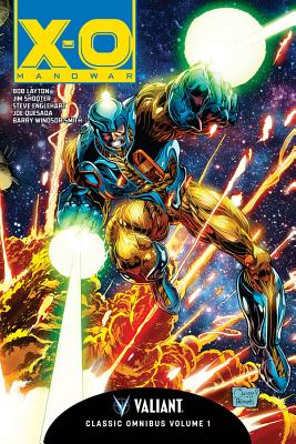 X-O Manowar Classic Omnibus Volume 1