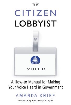 The Citizen Lobbyist