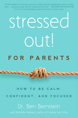 Stressed Out! For Parents