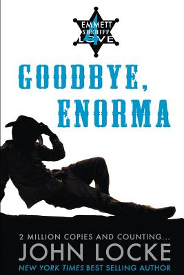 Goodbye, Enorma