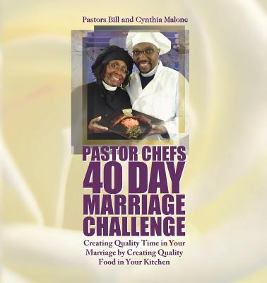 Pastor Chefs 40 Day Marriage Challenge