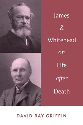 James & Whitehead on Life after Death