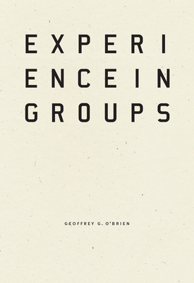 Experience in Groups