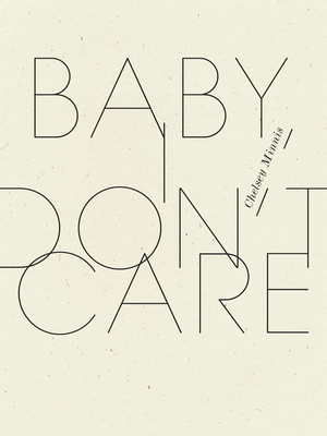 Baby, I Don't Care