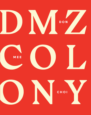 DMZ Colony