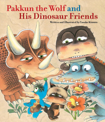 Pakkun the Wolf and His Dinosaur Friends