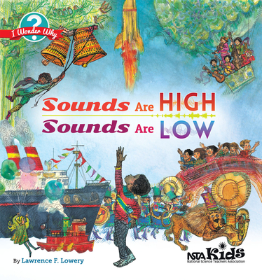 Sounds Are High, Sounds Are Low