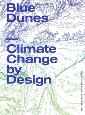 Blue Dunes - Resiliency by Design