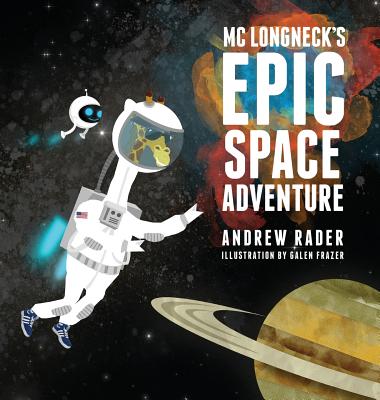 MC Longneck''s Epic Space Adventure