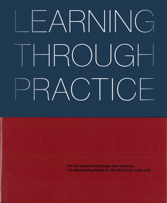 Learning Through Practice