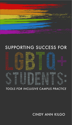 Supporting Success for LGBTQ+ Students