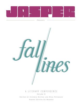 Fall Lines - A Literary Convergence, Volume 2