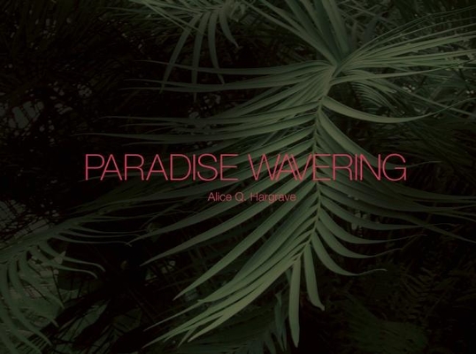 Paradise Wavering