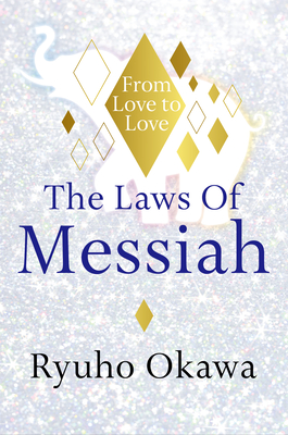 The Laws of Messiah