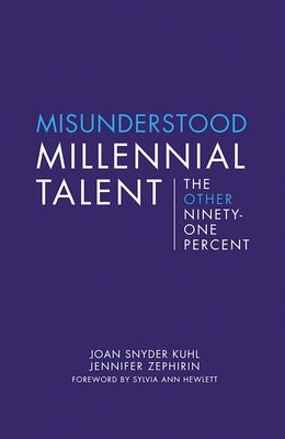 Misunderstood Millennial Talent