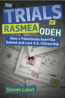 The Trials of Rasmea Odeh