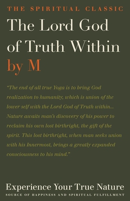 The Lord God of Truth within