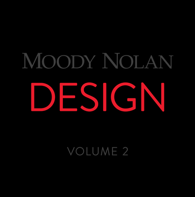 Moody Nolan Design Volume 2