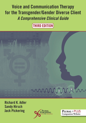 Voice and Communication Therapy for the Transgender/Gender Diverse Client