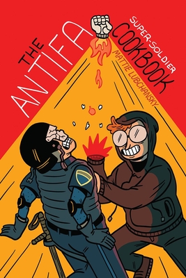 The Antifa Super-soldier Cookbook