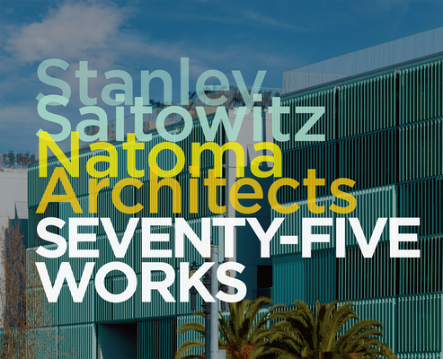 Stanley Saitowitz / Natoma Architects