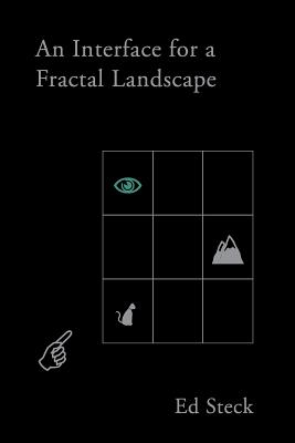 An Interface for a Fractal Landscape