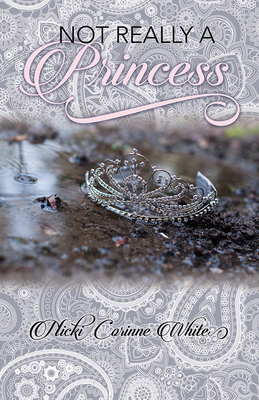Not Really A Princess