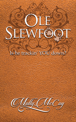 Ole Slewfoot