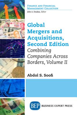 Global Mergers and Acquisitions, Volume II