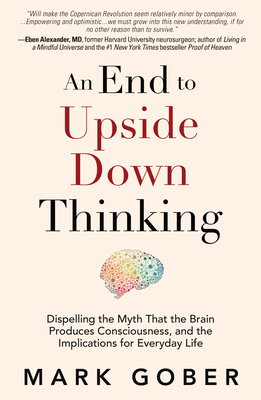 An End to Upside Down Thinking