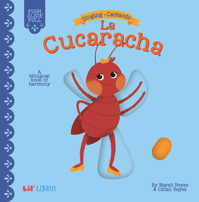 Singing / Cantando: La Cucaracha