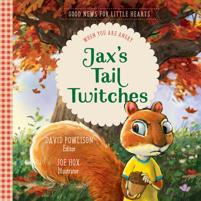Jax`s Tail Twitches – When You Are Angry