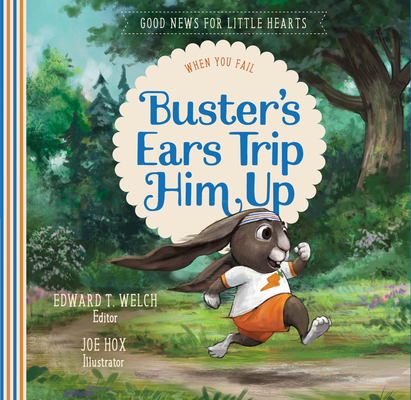 Buster`s Ears Trip Him Up – When You Fail